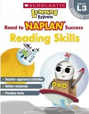 Scholastic Learning Express NAPLAN: Reading Skills NAPLAN L3 -FREE Postage • $13.50