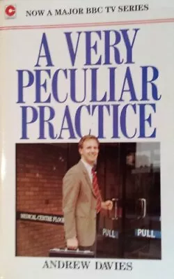 A Very Peculiar Practice (Coronet Books) By Davies Andrew Paperback Book The • £3.49