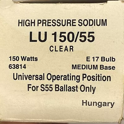 High Pressure Sodium LU150/55 --150 Watts Clear 63814 E17 Bulb New • $11.13