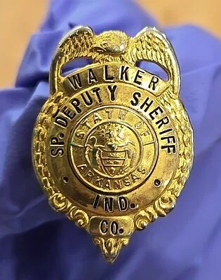 Vintage SP. Deputy Sheriff Walkers Badge State Of Arkansas IND Distributed • $44.99