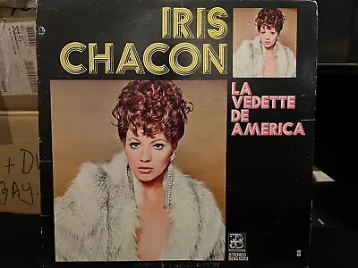 Puerto Rico Music Iris Chacon  La Vedette De America  12  LP Vinyl Record • $19.99