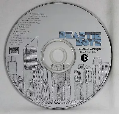 To The 5 Boroughs By Beastie Boys (CD 2004) Disc Only • $5.59