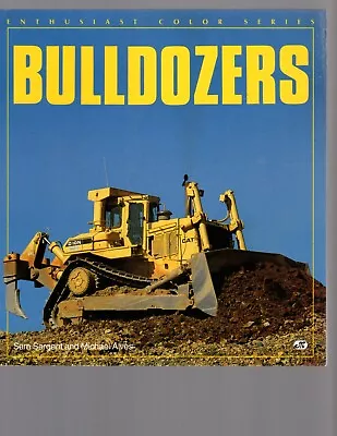 Bulldozers By Sam Sargent And Michael Alves • $30