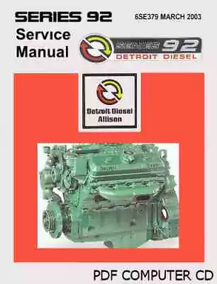 $9.97 • Buy Detroit Diesel V92 Allison Service Repair Shop Engine Manual 2184 Pgs. PDF CD !!