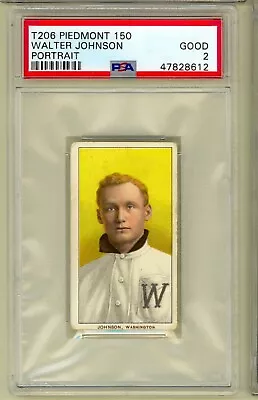 1909 T206 Walter Johnson Portrait Washington Senators HOF Piedmont PSA 2 • $3500