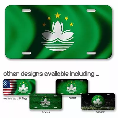 High Grade Aluminum License Plate - Flag Of Macao (Macanese) - Many Options • $13.49