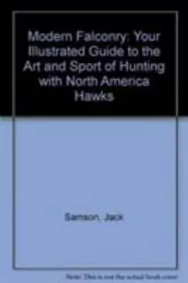 Modern Falconry By Samson Jack Good Book • $21.16