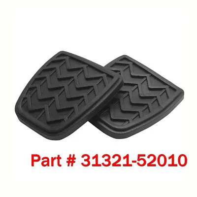 2x Brake Clutch Pedal Pad Cover For Toyota Matrix Tacoma Scion Echo #31321-52010 • $10.70