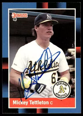 1988 Donruss #103 Mickey Tettleton * Oakland A's * Signed * Auto * Autographed • $5.65