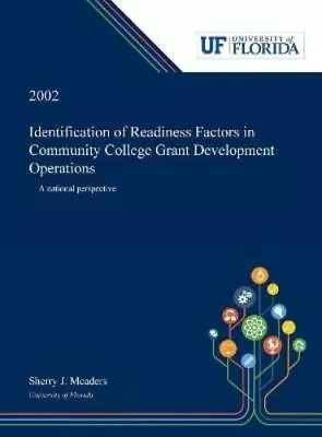 Sherry Meaders Identification Of Readiness Factors In Com (Hardback) (UK IMPORT) • $140.24