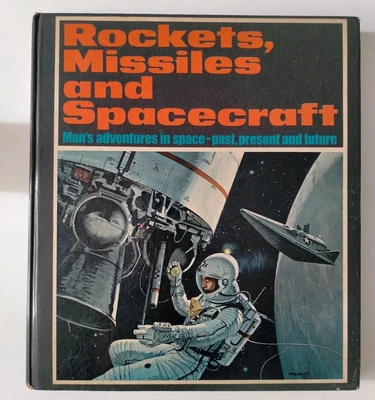 $22 • Buy Rockets Missiles And Spacecraft 1968 Vintage Hardback NASA Space Travel