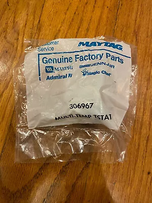 GENUINE OEM Maytag Dryer 306967 Thermostat Multi-temp SEAL IN PACKAGE • $22.88