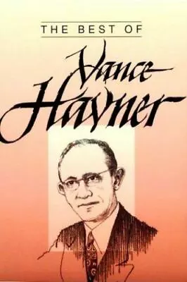 The Best Of Vance Havner Havner Vance • $12.09