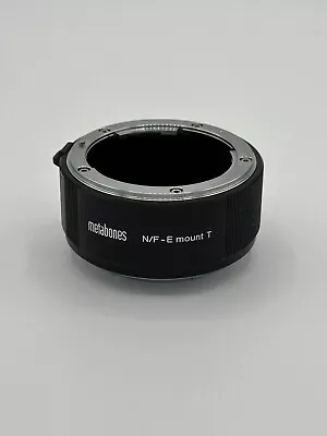 METABONES N/F E MOUNT T For Nikon F-mount Lens To Sony E-mount Cameras • $59