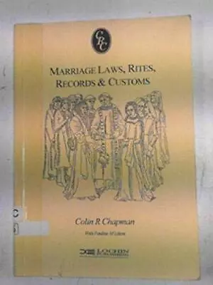 Marriage Laws Rites Records And C... Chapman Colin  • £3.49