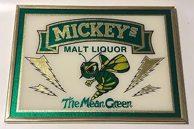 Rare Vintage 1979 Mickey's Malt Liquor The Mean Green Foil Sign Beer. • $224.99