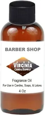 Barber Shop Fragrance Oil (4 Oz Bottle) For Candle Making Soap Making Tart... • $15.95