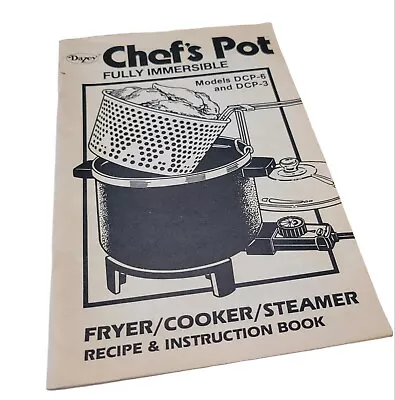 Vtg Dazey Chef's Pot Fully Immersible Fryer DCP-6 DCP-3 Instruction Manual Book • $9