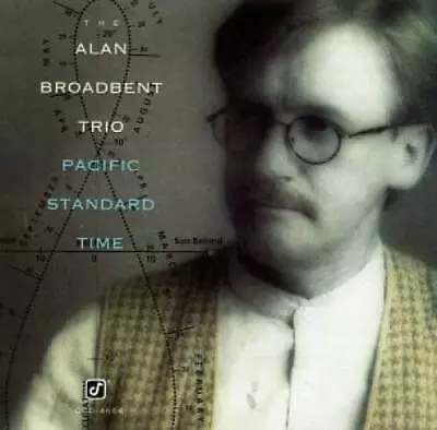 Pacific Standard Time - Audio CD By Broadbent Alan - VERY GOOD • $4.75