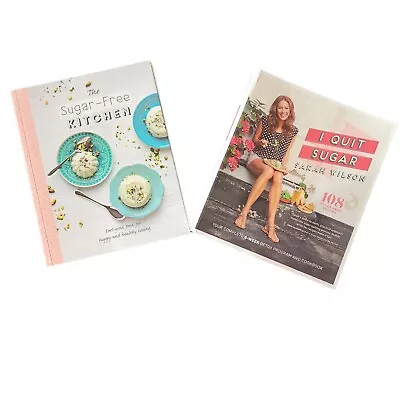 $19.90 • Buy I Quit Sugar By Sarah Wilson (2013) Plus The Sugar- Free Kitchen (2016)