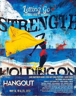 $19.15 • Buy HANGOUT MUSIC FESTIVAL 2012 CONCERT POSTER -Dave Matthews, Red Hot Chili Peppers