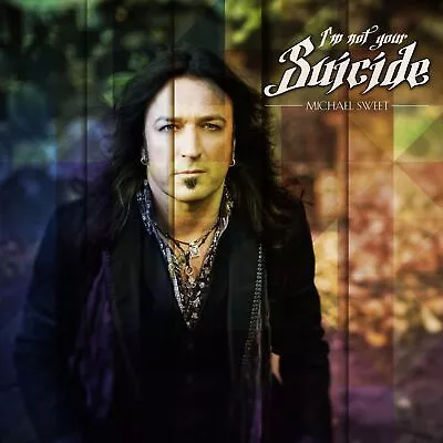 Sweet Michael I'm Not Your Suicide (CD) • $15.13