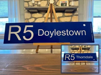 SEPTA Regional Rail Subway Retired Sign R5 Doylestown / Thorndale • $39.99