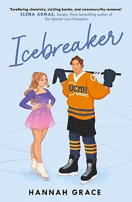 Icebreaker (Maple Hills 1) By Grace Hannah • £1.87