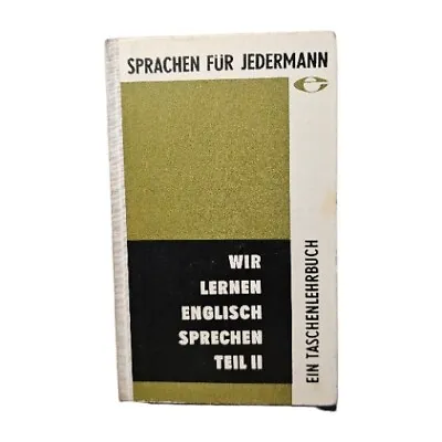 Wir Lernen Englisch Sprechen Teil 2 -  1. Auflage 1967 - DDR Vintage Retro  • £11.03