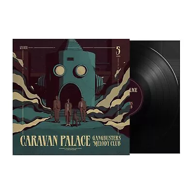 Caravan Palace - Gangbusters Melody Club  [VINYL] • $59.04