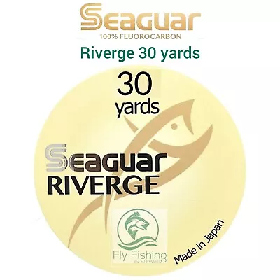 Seaguar RIVERGE Fluorocarbon 30 Yards LEADER Line Grand Max Fly FISHING Tippet • £8.99