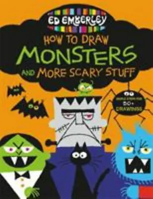 Ed Emberley's How To Draw Monsters And More Scary Stuff [Ed Emberley's Drawing B • $4.47