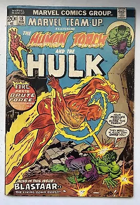 Marvel Team-Up #18 Human Torch Incredible Hulk Blastaar 1974 Marvel Comics VG • $6.99