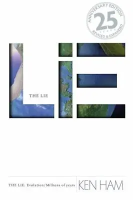 The Lie: Evolution/Millions Of Years By Ken Ham • $4.58