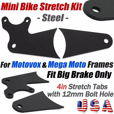 Mini Bike Stretch Tabs Kit Steel For Motovox 4in Mega Moto Frames Fits Big Brake • $43.99