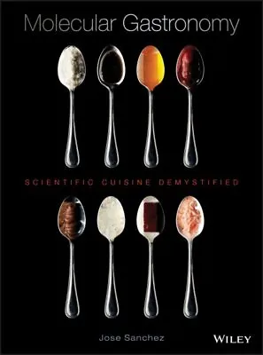 Molecular Gastronomy : Scientific Cuisine Demystified Hardcover By Sanchez ... • $53.44