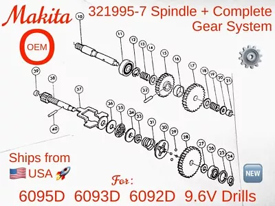 MAKITA 321995-7 Spindle + Complete Gear System For 6095D 6093D 6092D 9.6V Drills • $24.95