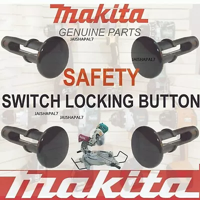 4 X Makita Mitre Saw Safety Switch Locking Button LC1230 LS0714 LS07FL LS0714L • £8.50