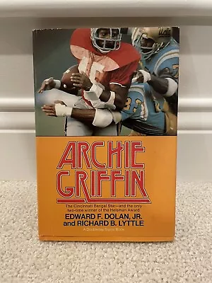 Archie Griffin By Richard B. Lyttle And Edward F. Dolan Jr. (1977 Hardcover) • $9