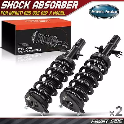 2Pcs Front Complete Strut & Coil Spring Assembly For INFINITI G25 G35 07-08 G37 • $127.99