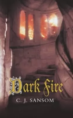 Dark Fire (The Shardlake Series) By Sansom C. J. Hardback Book The Cheap Fast • £11.99