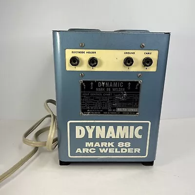 RARE 1964 Vintage Dynamic Mark 88 Arc Welder 110V 4 Heat Settings 20-80 Amps • $249.95