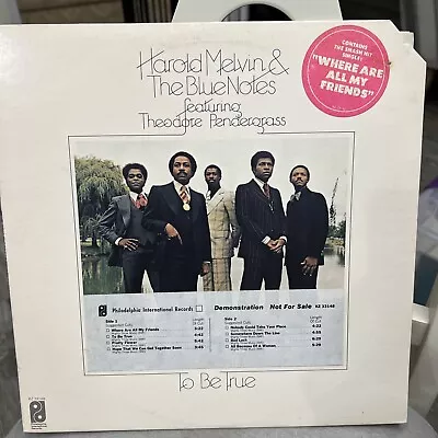 RARE LP VINYL ALBUM: Harold Melvin & The Blue Notes To Be True PROMO (FH) • $29.99