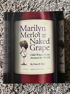 Marilyn Merlot And The Naked Grape: Odd Wines From Around The World By May: Used • $3.99