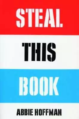 Steal This Book - Paperback By Hoffman Abbie - VERY GOOD • $19.04