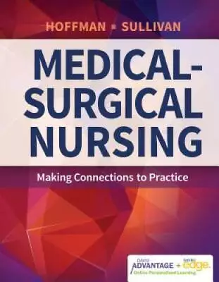 Davis Advantage For Medical-Surgical Nursing: Making Connection - ACCEPTABLE • $3.98