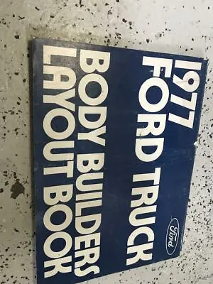 1977 Ford Truck Trucks Body Builders Layout Manual OEM Factory  • $99.95