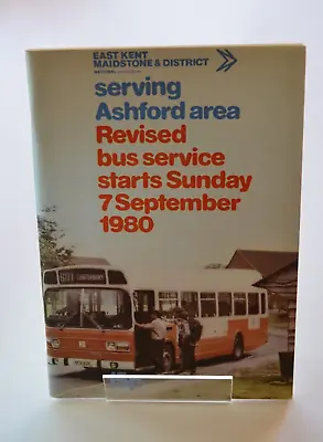 Bus Coach East Kent Maidstone District Timetable Ashford Area Revised 07/09/1980 • £10