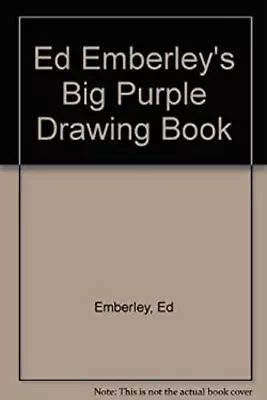 Ed Emberley's Big Purple Drawing Book Hardcover Ed Emberley • $11.21