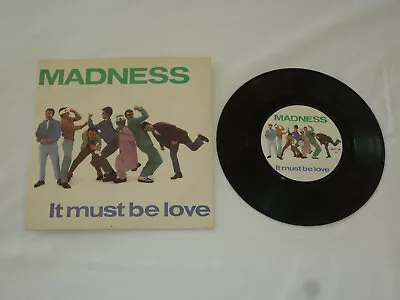 £6.99 • Buy MADNESS IT MUST BE LOVE 7  INCH SINGLE VINYL RECORD 45rpm PICTURE SLEEVE 1981 EX